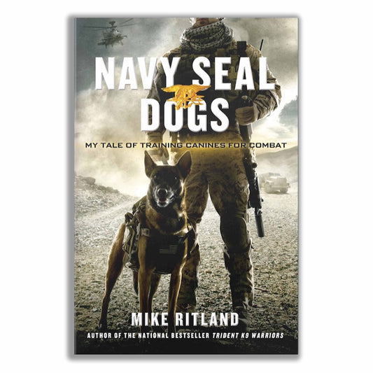 Autographed “Navy SEAL Dogs Book” Paperback