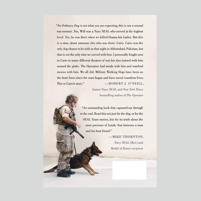 No Ordinary Dog: My Partner from the SEAL Teams to the Bin Laden Raid, Book Autographed, Paperback